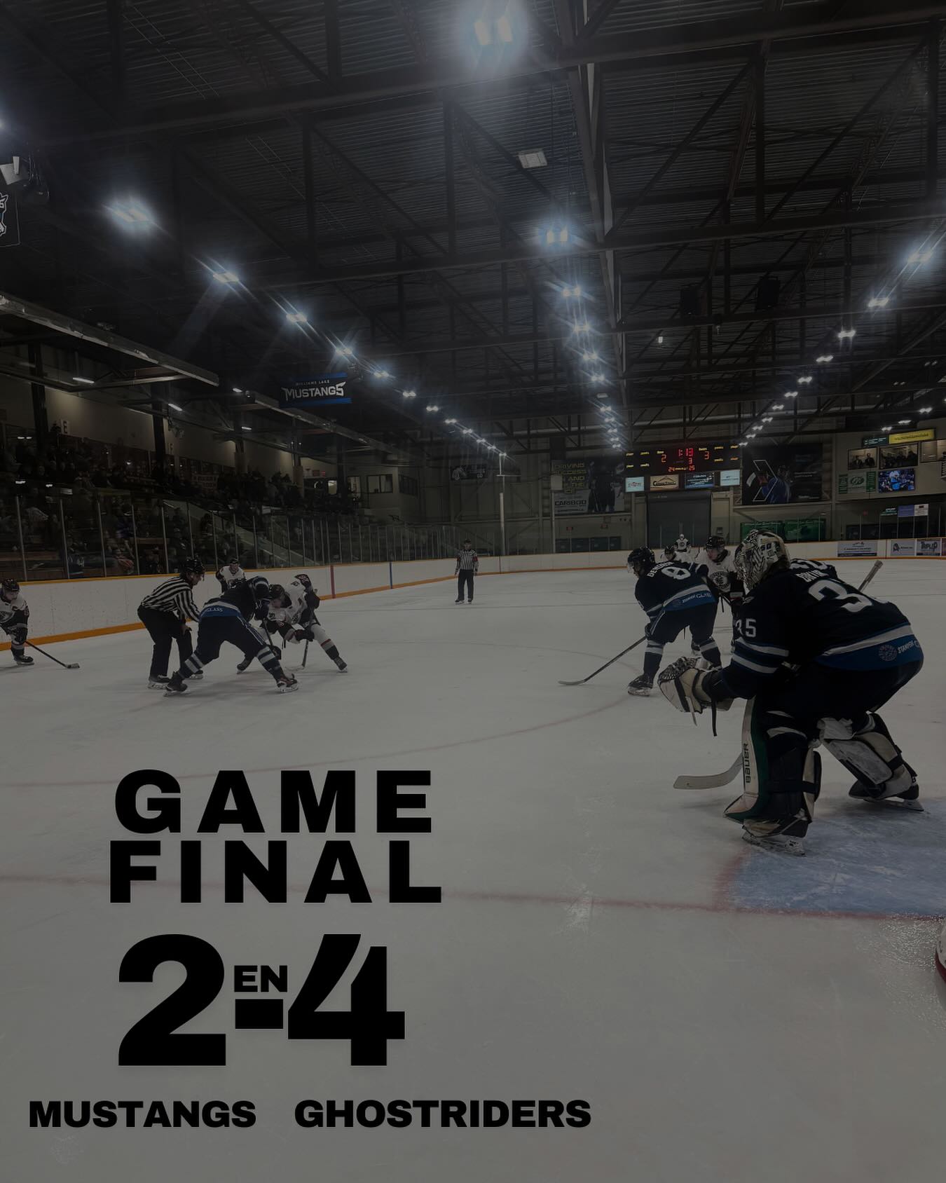 4-2 final Ghostriders 

Mustangs Goal:
#19 DESABRIAS