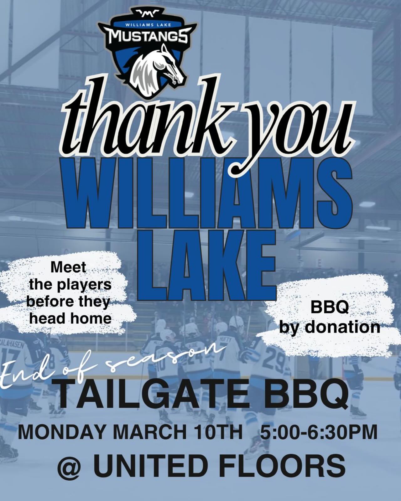 Thank you Williams Lake for the support all season! 

We would like to have one last hurrah with the community before our players head for home for the off season! 💙

Come down to United Floors Monday 5-6:30pm. The players will have their sharpies ready to sign autographs too! 

BBQ by donation 🌭